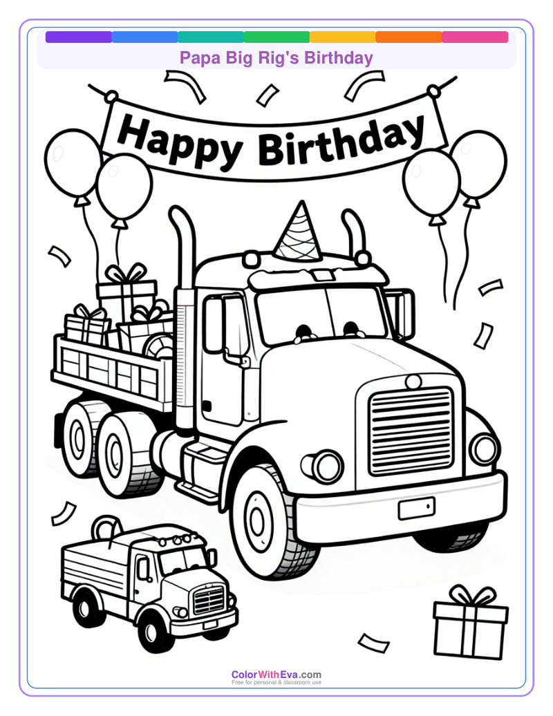 Papa Big Rig's Birthday thumbnail
